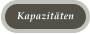 Kapazitäten